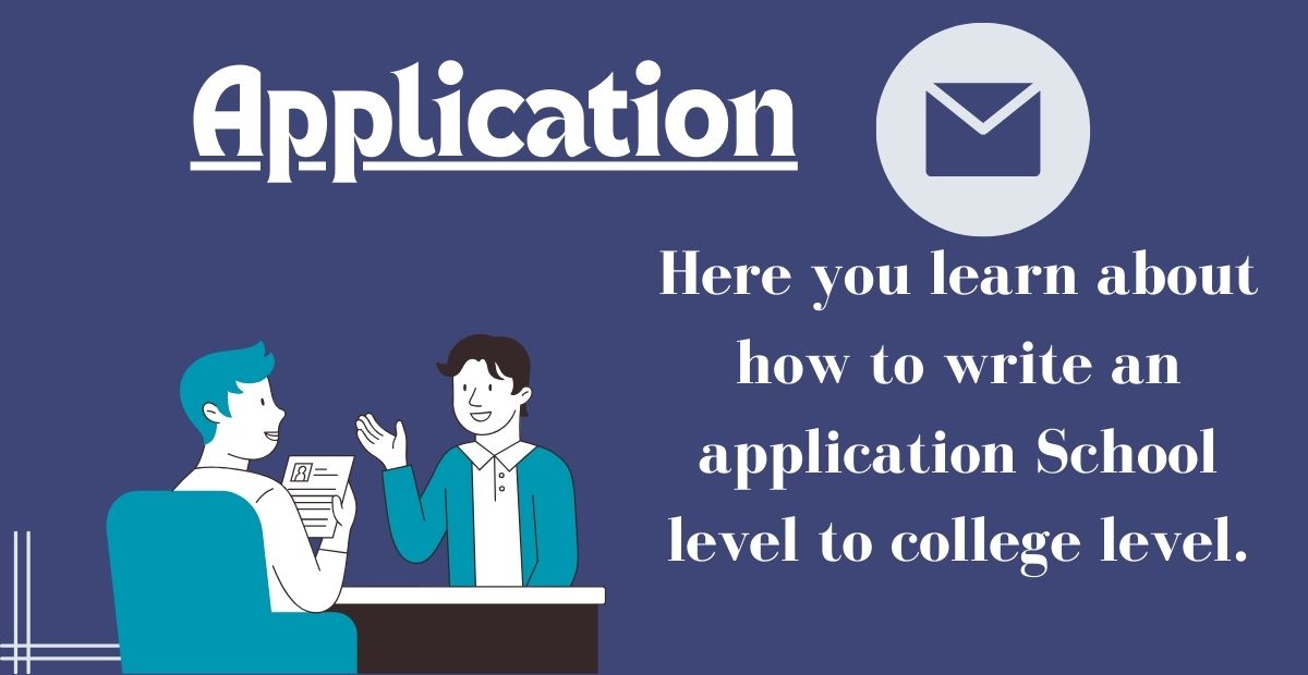 Leave application format for school and college